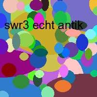 swr3 echt antik